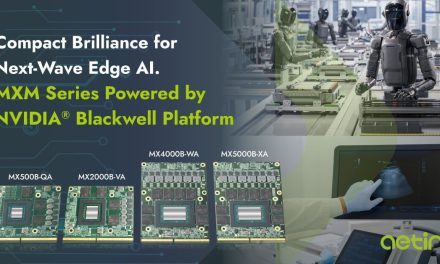 Aetina launches industrial MXM powered by NVIDIA Blackwell Platform, empowering AMR, manufacturing and medical AI